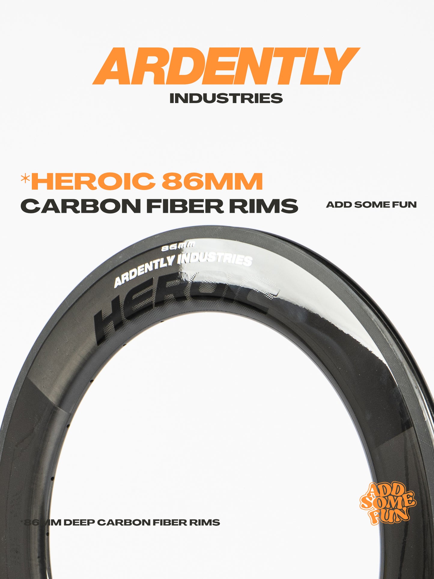 Ardently Heroic 86mm Rim